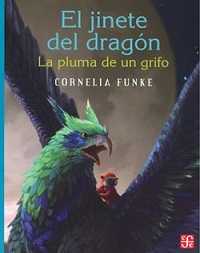 13943-JINETE DEL DRAGON, EL / LA PLUMA DE UN GRIFO