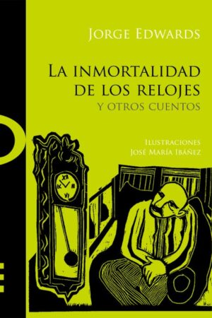 23172-INMORTALIDAD DE LOS RELOJES Y OTROS CUENTOS