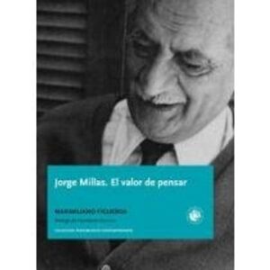 23977-JORGE MILLAS / EL VALOR DE PENSAR