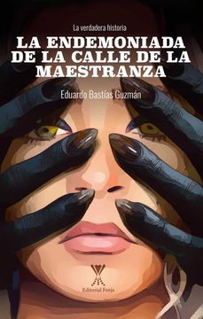 23778-ENDEMONIADA DE LA CALLE DE LA MAESTRANZA, LA