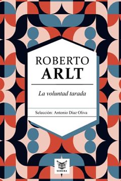 22883-VOLUNTAD TARADA, LA