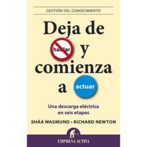25649-DEJA DE HABLAR Y COMIENZA A ACTUAR