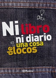 25223-NI LIBRO NI DIARIO UNA COSA DE LOCOS