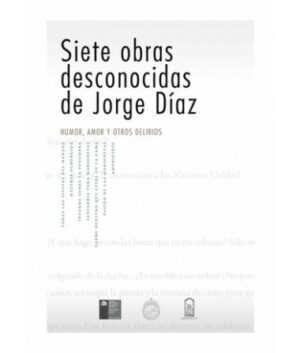 20026-SIETE OBRAS DESCONOCIDAS DE JORGE DIAZ