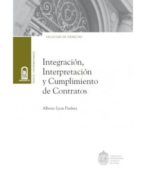 19925-INTEGRACION INTERPRETACION Y CUMPLIMIENTOS DE CONTRATOS