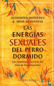 26294-ENERGIAS SEXUALES DEL PERRO DORMIDO, LAS