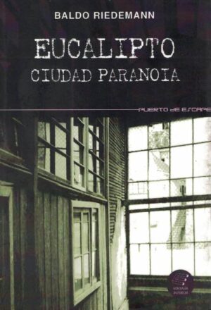 26440-EUCALIPTO CIUDAD PARANOIA
