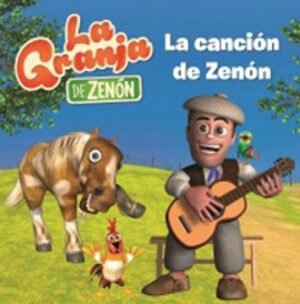 25908-GRANJA DE ZENON, LA: LA CANCION DE ZENON