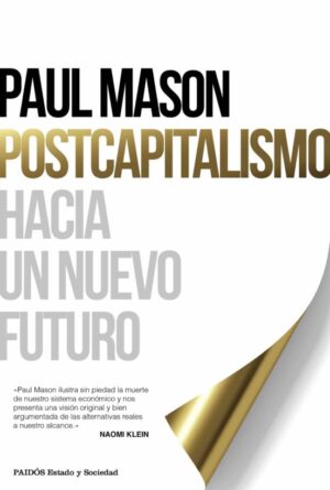 20900-POSTCAPITALISMO HACIA UN NUEVO FUTURO