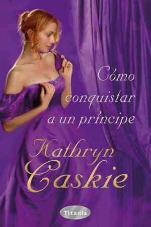 29703-COMO CONQUISTAR A UN PRINCIPE