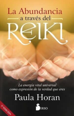 16903-ABUNDANCIA A TRAVES DEL REIKI, LA