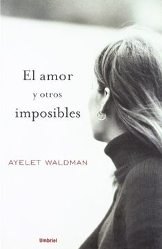 26539-AMOR Y OTROS IMPOSIBLES, EL