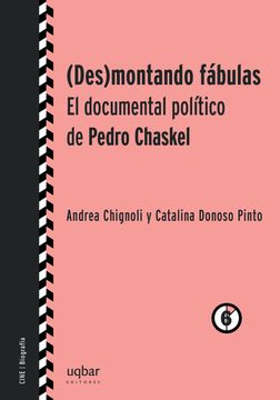 31129-DES MONTANDO FABULAS / DOCUMENTAL POLITICO DE PEDRO CHASKEL