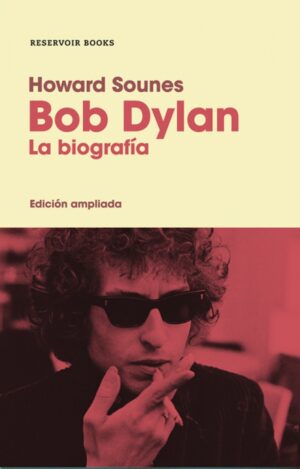 17863-BOB DYLAN LA BIOGRAFIA