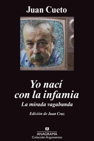 32333-YO NACI CON LA INFAMIA