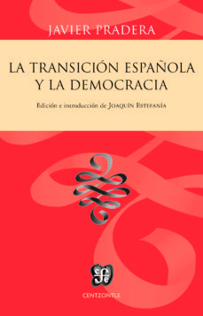 25383-TRANSICION ESPAÑOLA Y LA DEMOCRACIA, LA