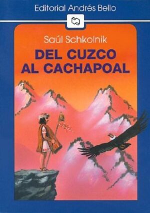 32074-DEL CUZCO AL CACHAPOAL