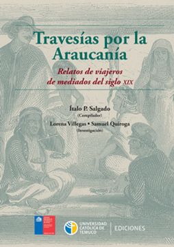 22721-TRAVESIAS POR LA ARAUCANIA