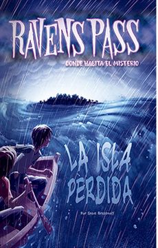 31467-RAVENS PASS : LA ISLA PERDIDA