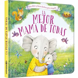31471-MEJOR MAMA DE TODAS, LA / SERIE TERNURA