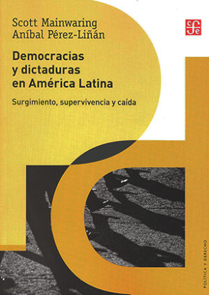 33094-DEMOCRACIAS Y DICTADURAS EN AMERICA LATINA