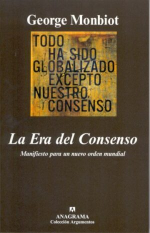 33320-ERA DEL CONSENSO, LA