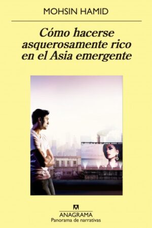 33318-COMO HACERSE ASQUEROSAMENTE RICO EN EL ASIA EMERGENTE