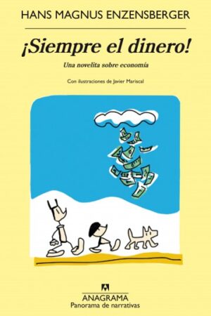 33270-SIEMPRE EL DINERO!