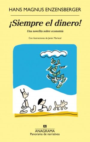 33270-SIEMPRE EL DINERO!