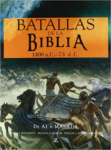 33414-BATALLAS D/L BIBLIA 1400 AC-73 DC