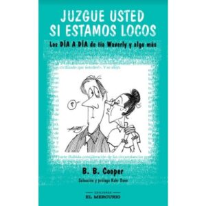 20518-JUZGUE USTED SI ESTAMOS LOCOS