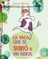 23553-VACA QUE SE SUBIO A UN ARBOL, LA