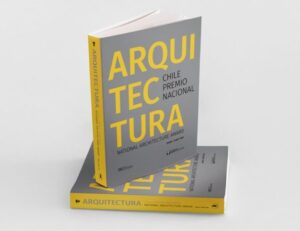22922-ARQUITECTURA CHILE PREMIO NACIONAL