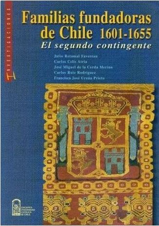 34993-FAMILIAS FUNDADORAS DE CHILE 1601-1655