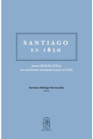 34576-SANTIAGO EN 1850