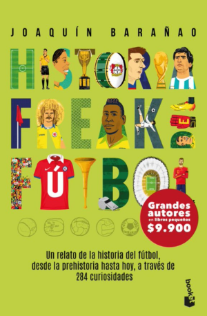 33007-HISTORIA FREAK DEL FUTBOL