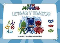 1774-PJ MASKS / LETRAS Y TRAZOS