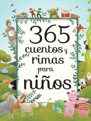 21838-365 CUENTOS Y RIMAS PARA NIÑOS