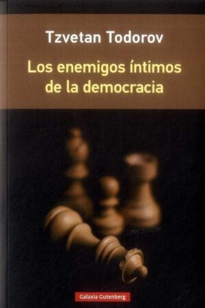24728-ENEMIGOS INTIMOS DE LA DEMOCRACIA, LOS