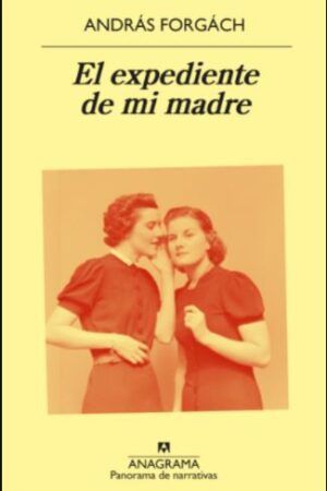 22339-EXPEDIENTE DE MI MADRE, EL