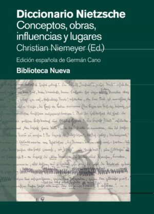 36273-DICCIONARIO NIETZSCHE : CONCEPTOS OBRAS INFLUENCIAS Y LUGARES