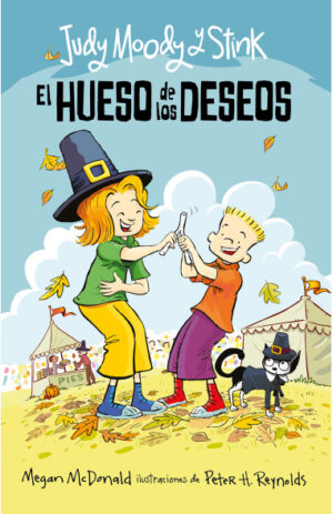 35226-JUDY MOODY Y STINK: EL HUESO DE LOS DESEOS