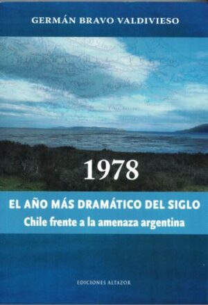 21000-1978 EL AÑO MAS DRAMATICO DEL SIGLO