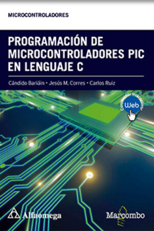 37140-PROGRAMACION DE MICROCONTROLADORES PIC EN LENGUAJE C