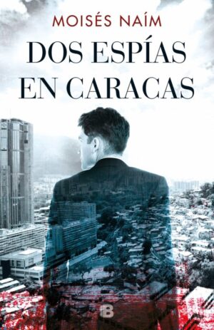 37878-DOS ESPIAS EN CARACAS