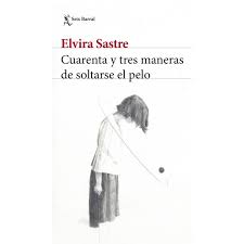 37461-CUARENTA Y TRES MANERAS DE SOLTARSE EL PELO