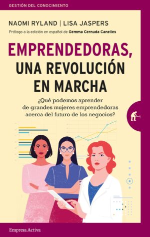 37993-EMPRENDEDORAS, UNA REVOLUCION EN MARCHA