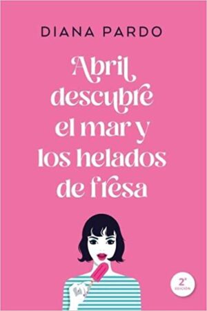 38003-ABRIL DESCUBRE EL MAR Y LOS HELADOS DE FRESA