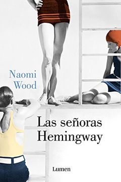 14114-SEÑORAS HEMINGWAY, LAS