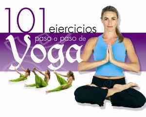 19261-101 EJERCICIOS YOGA / PASO A PASO